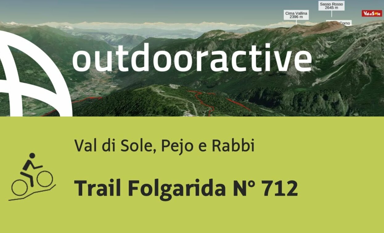Mountainbiken im Val di Sole, Pejo und Rabbi: Trail Folgarida Nr. 712 | © Outdooractive – Flyover Videos